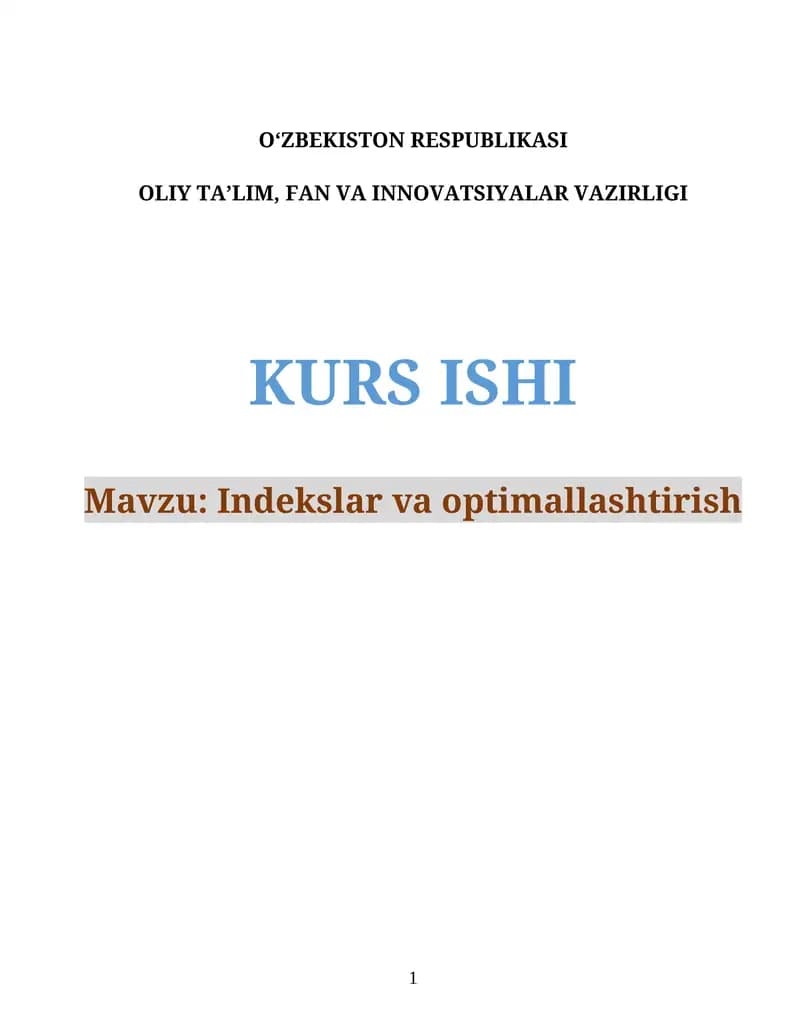 Indekslar va optimallashtirish kurs ishi