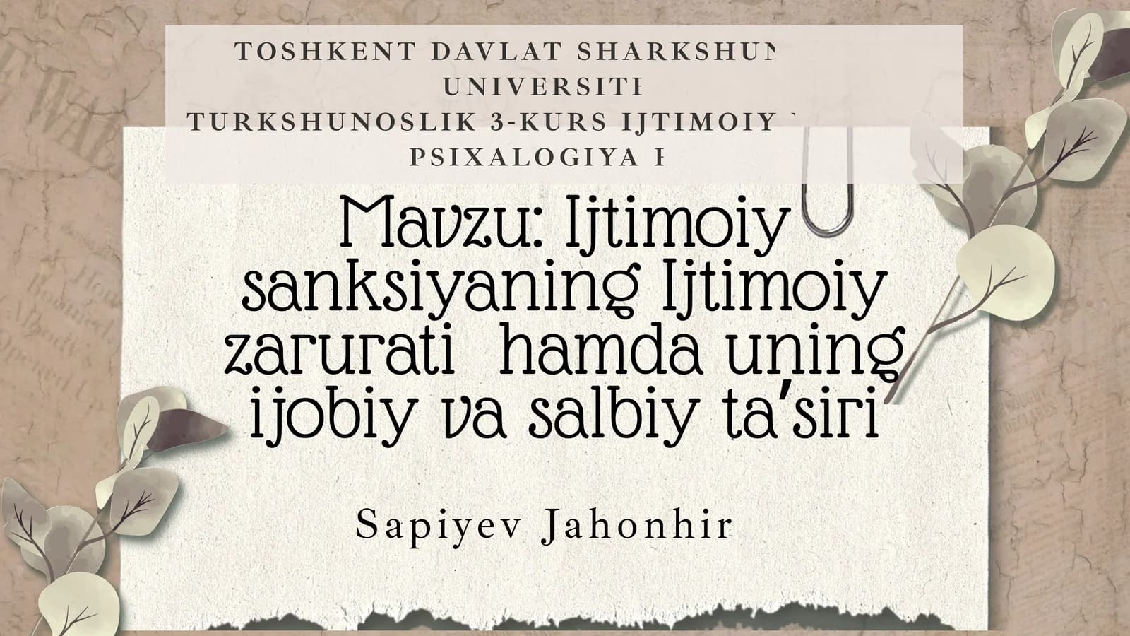 Ijtimoiy sanksiyaning Ijtimoiy zarurati hamda uning ijobiy va salbiy taʼsiri
