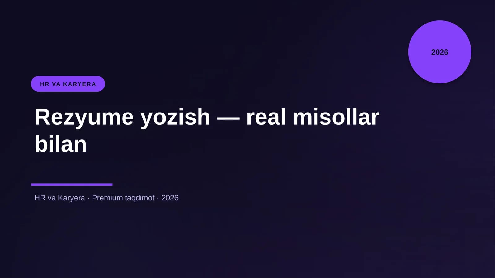 Rezyume yozish — real misollar bilan