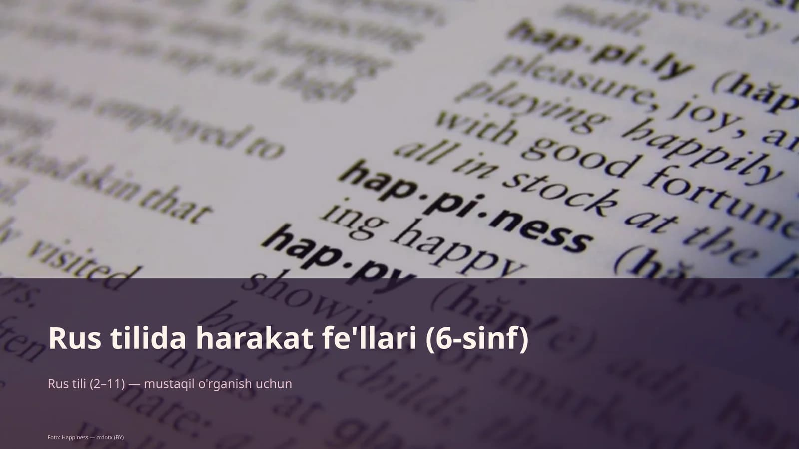 Rus tilida harakat fe'llari (6-sinf)