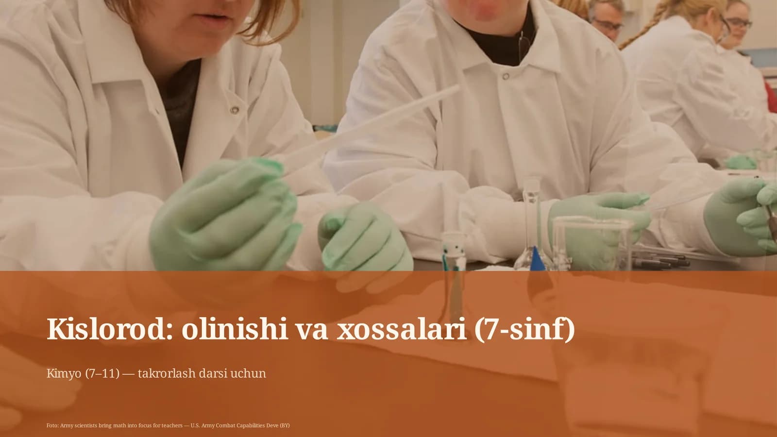 Kislorod: olinishi va xossalari (7-sinf)