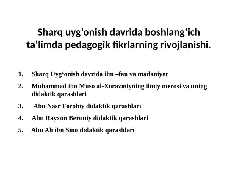 Sharq Uyg‘onish davrida boshlang‘ich ta’limda pedagogik fikrlarning rivojlanishi