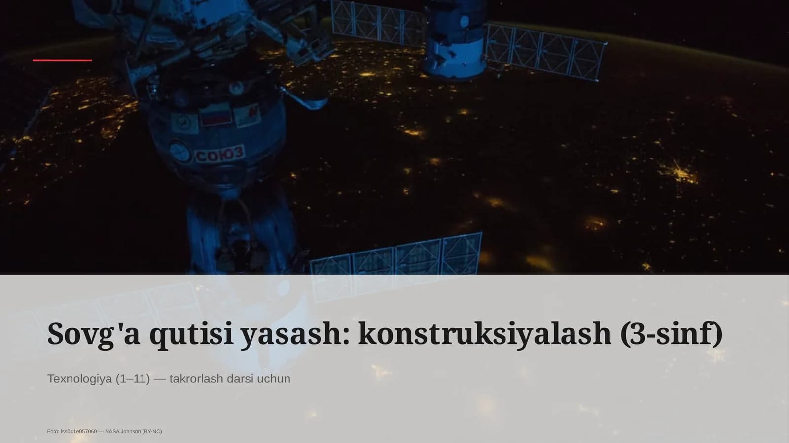 Sovg'a qutisi yasash: konstruksiyalash (3-sinf)