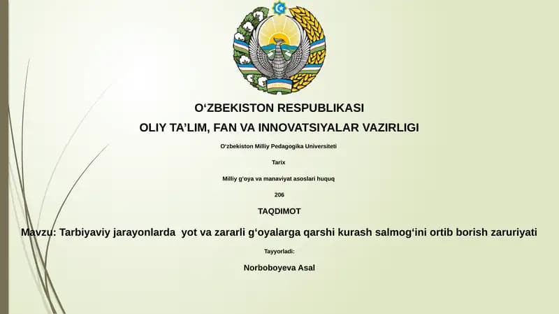 Tarbiyaviy jarayonlarda yot va zararli g‘oyalarga qarshi kurash salmog‘ini ortib borish zaruriyati