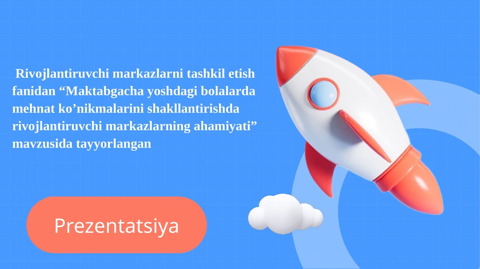 Maktabgacha yoshdagi bolalarda mehnat ko‘nikmalarini shakllantirishda rivojlantiruvchi markazlarning