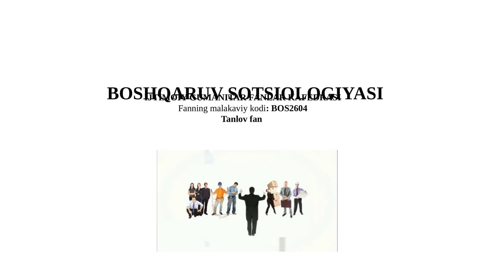 Boshqaruv sotsiologiyasi (2-variant)