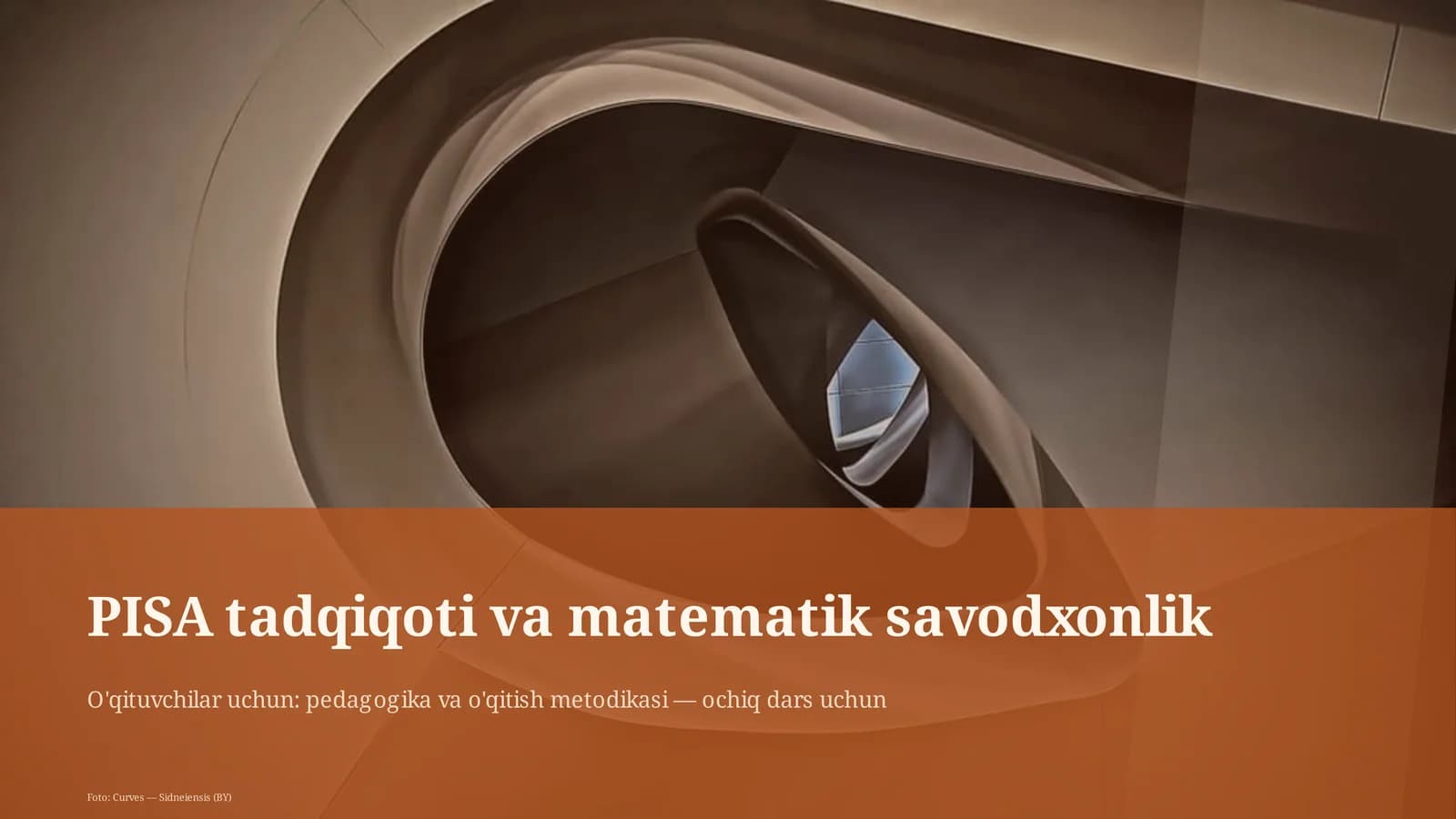 PISA tadqiqoti va matematik savodxonlik
