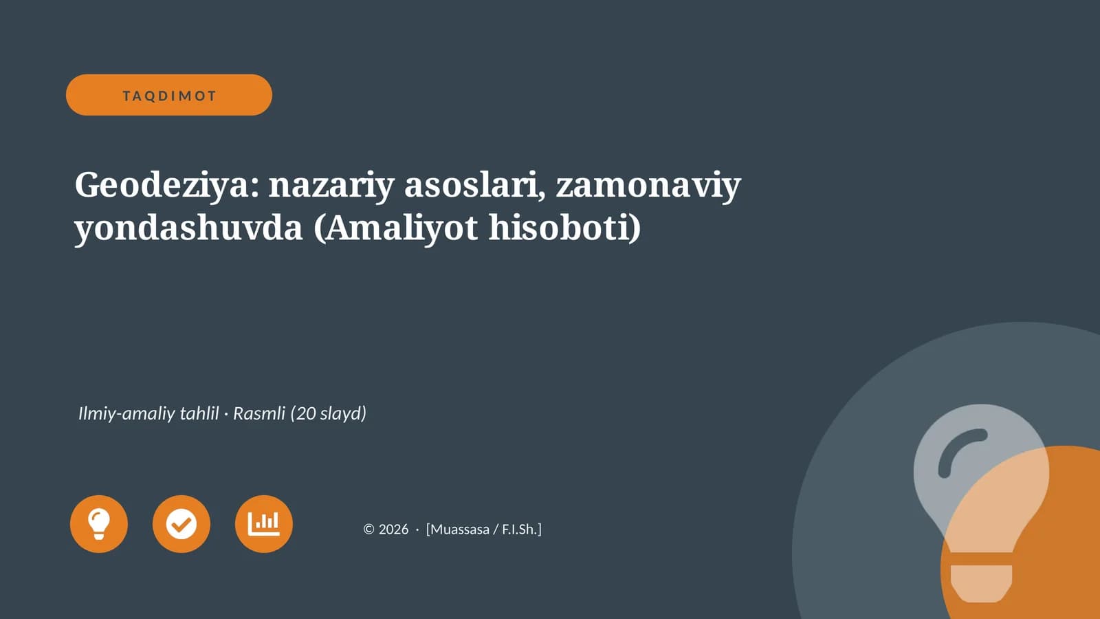 Geodeziya: nazariy asoslari, zamonaviy yondashuvda (Amaliyot hisoboti)