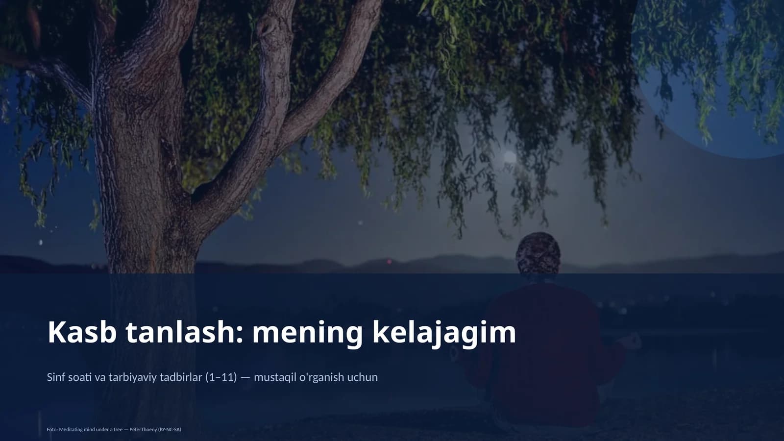 Sinf soati va tarbiyaviy tadbirlar (1–11)