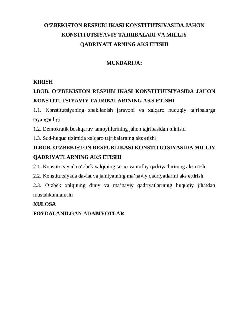 O‘ZBEKISTON RESPUBLIKASI KONSTITUTSIYASIDA JAHON KONSTITUTSIYAVIY TAJRIBALARI VA MILLIY QADRIYATLARNING AKS ETISHI