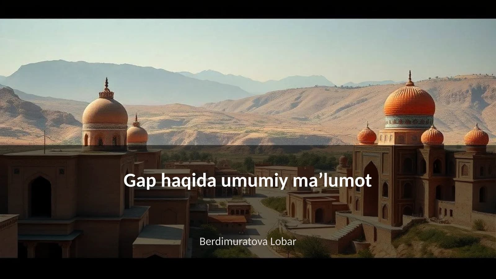 Gap haqida umumiy maʼlumot