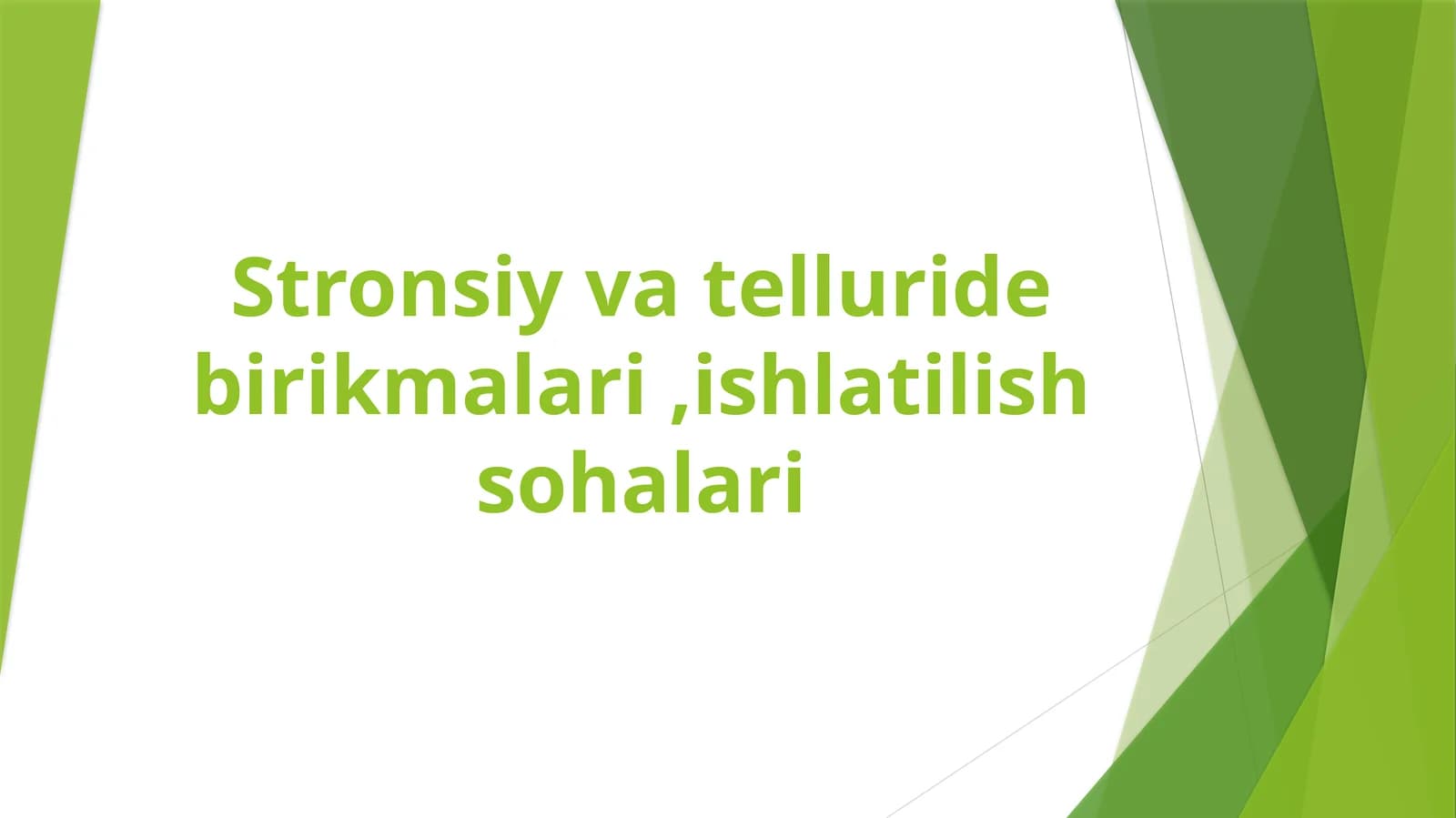 Stronsiy vatelluridebirikmalari ishlatilish sohalari