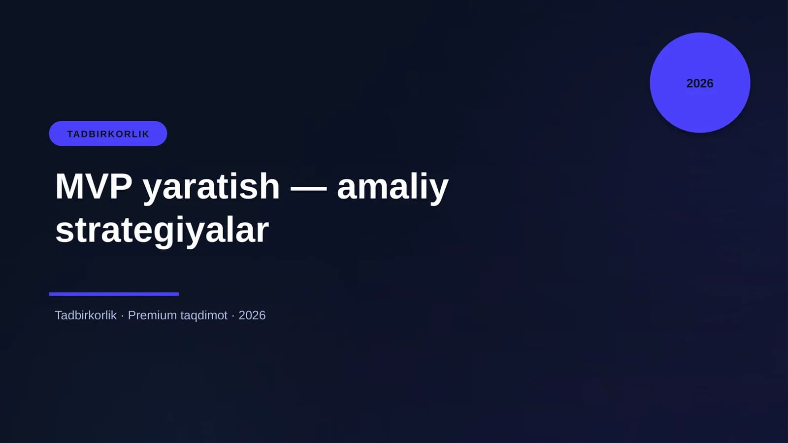 MVP yaratish — amaliy strategiyalar