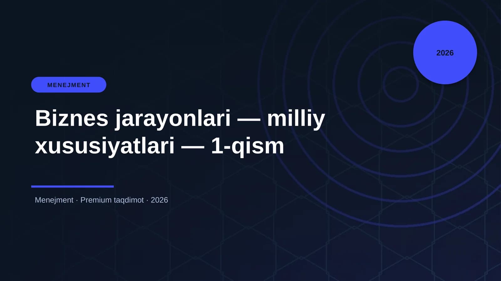 Biznes jarayonlari — milliy xususiyatlari — 1-qism