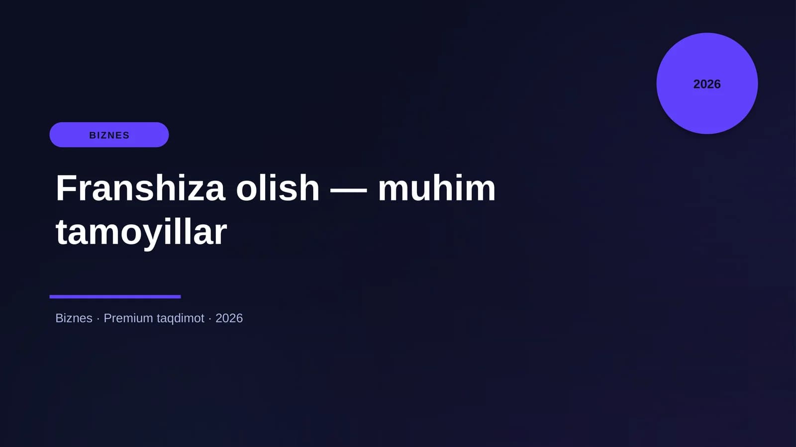 Franshiza olish — muhim tamoyillar