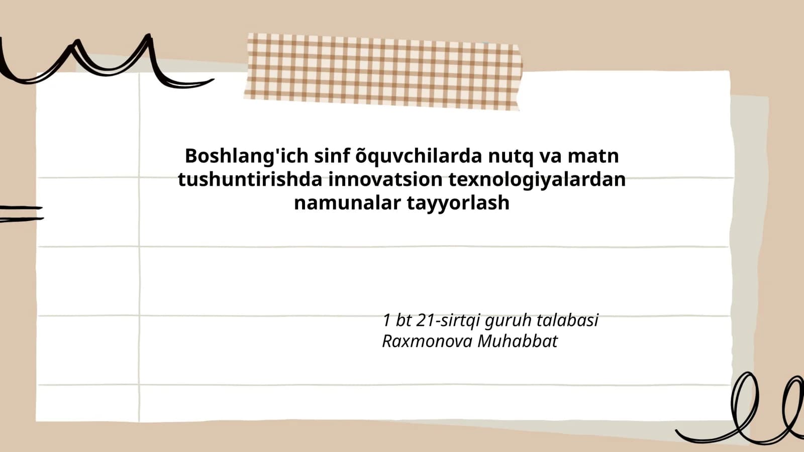 Boshlang'ich sinf õquvchilarda nutq va matn tushuntirishda innovatsion texnologiyalardan namunalar tayyorlash