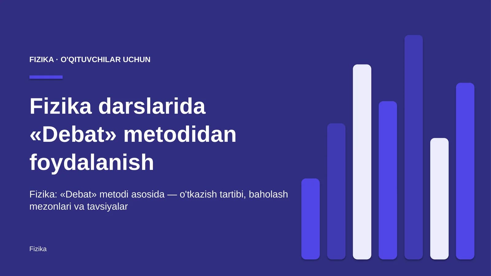 fizika darslarida debat metodidan foydalanish 9635