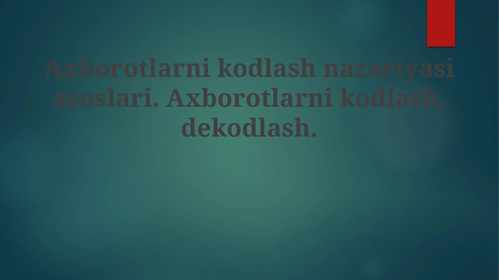 Axborotlarni Kodlash Nazariyasi