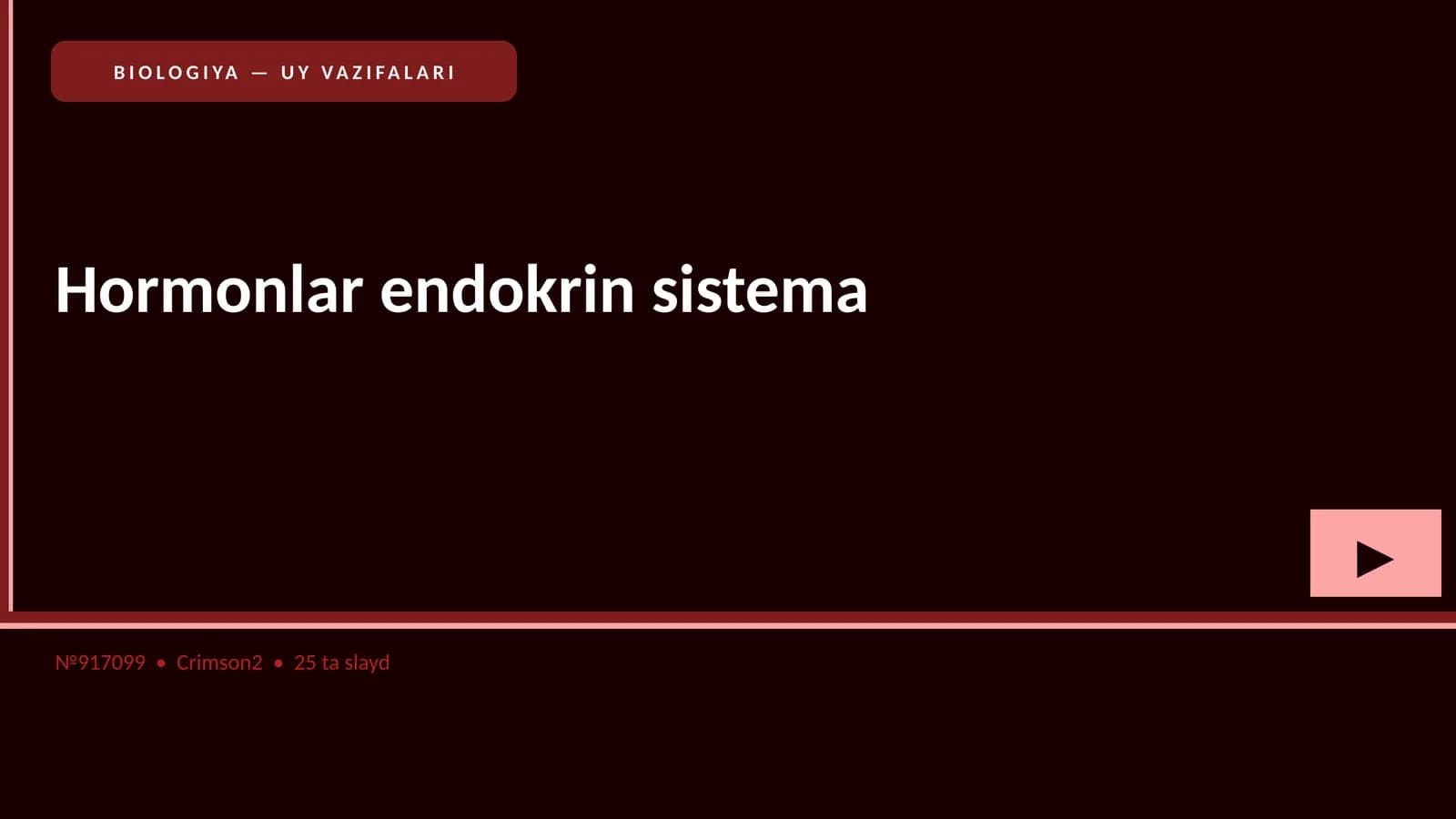 BIOLOGIYA — UY VAZIFALARI