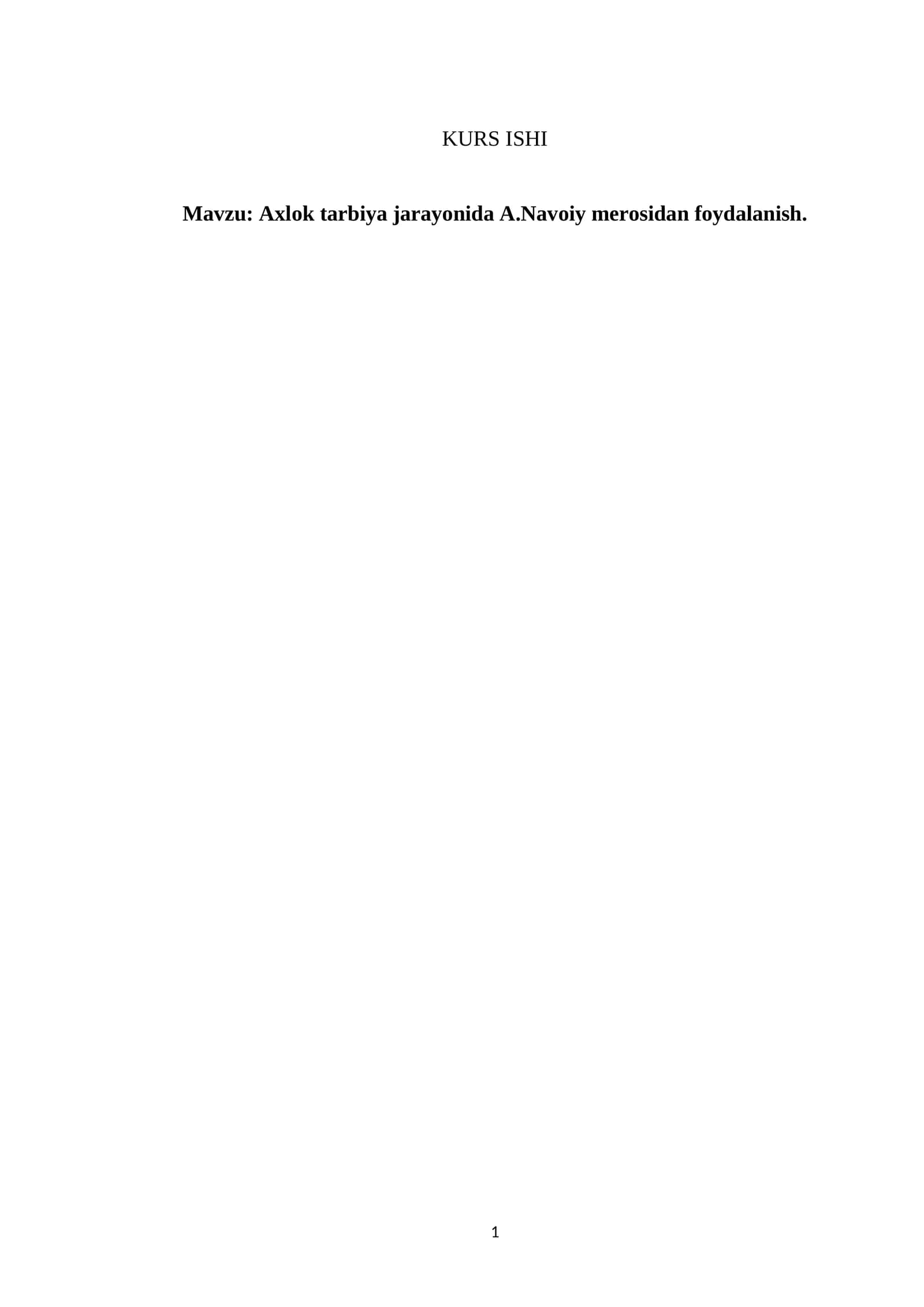 Axlok tarbiya jarayonida A.Navoiy merosidan foydalanish