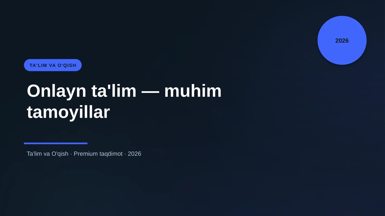 Onlayn ta'lim — muhim tamoyillar