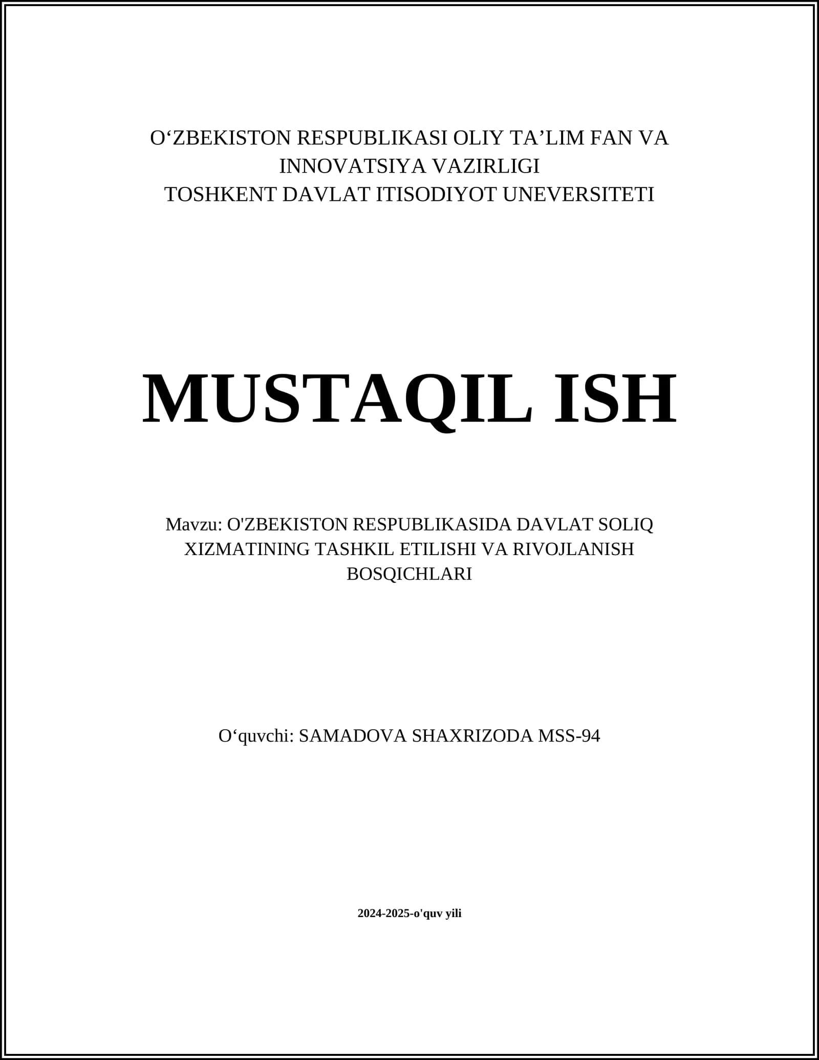 O'ZBEKISTON RESPUBLIKASIDA DAVLAT SOLIQ XIZMATINING TASHKIL ETILISHI VA RIVOJLANISH BOSQICHLARI