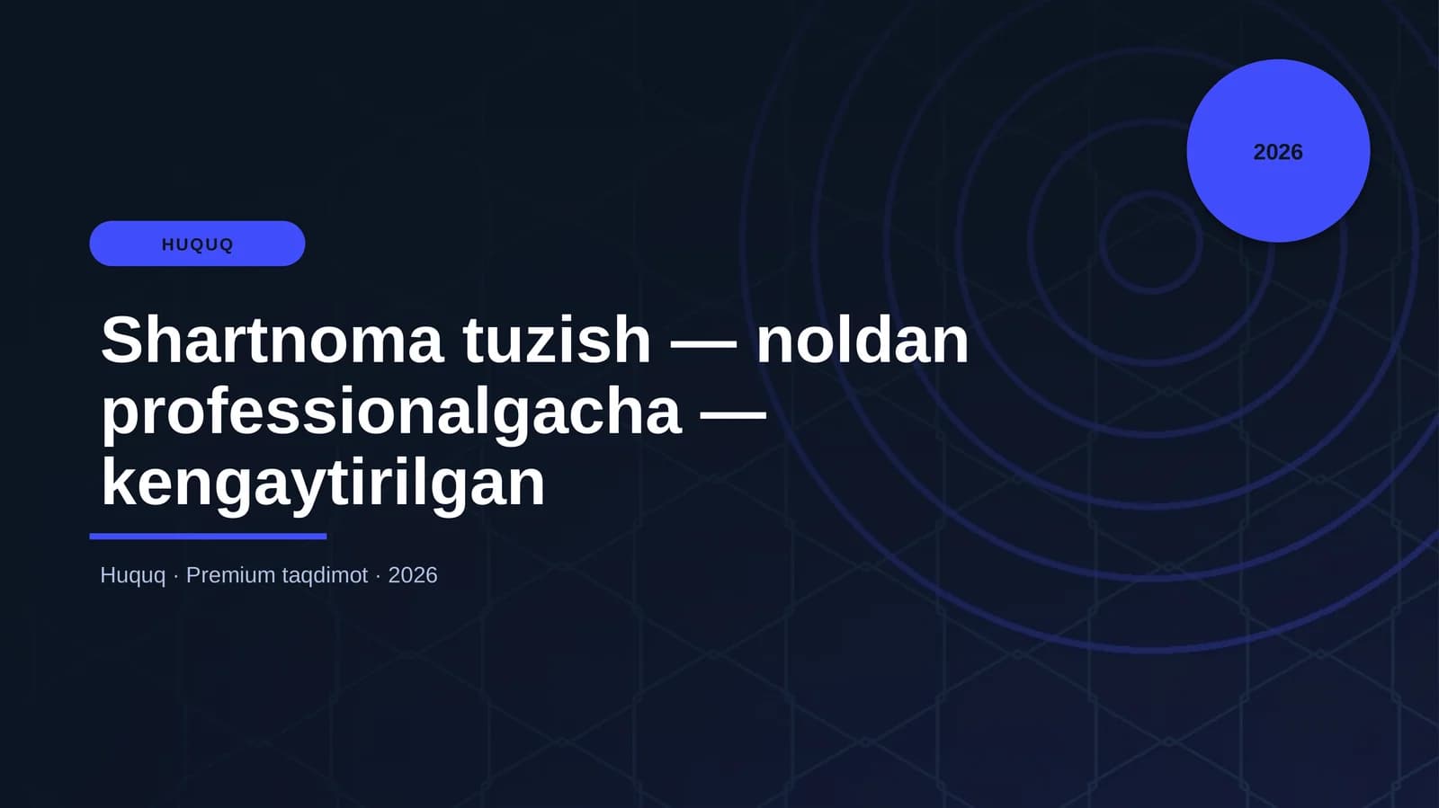 Shartnoma tuzish — noldan professionalgacha — kengaytirilgan