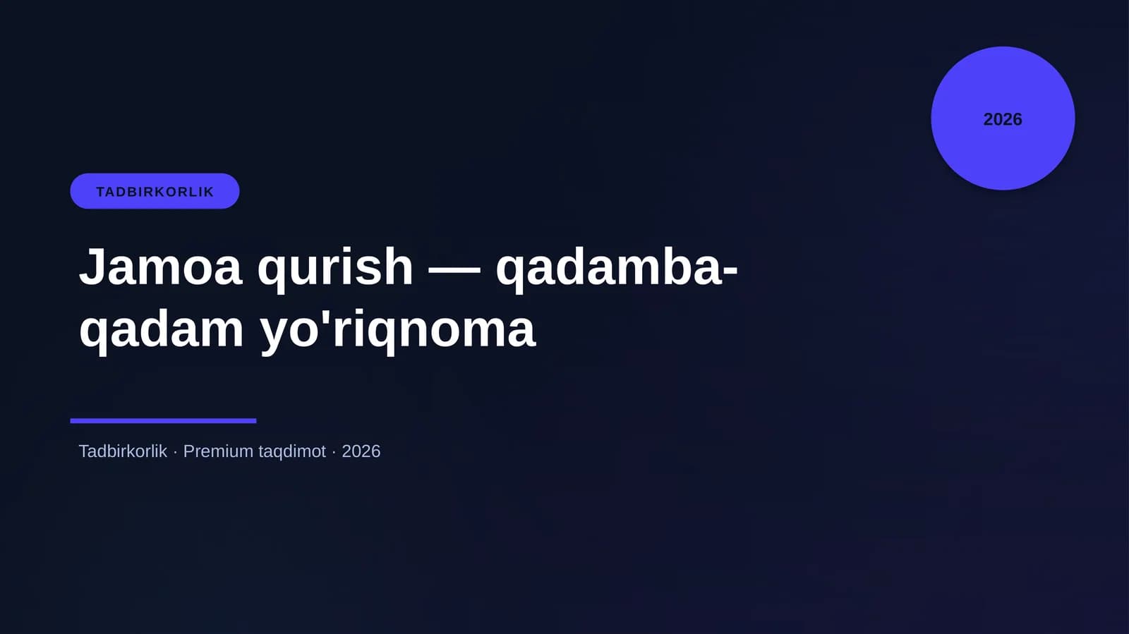 Jamoa qurish — qadamba-qadam yo'riqnoma