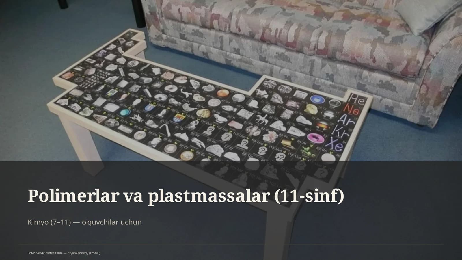 Polimerlar va plastmassalar (11-sinf)