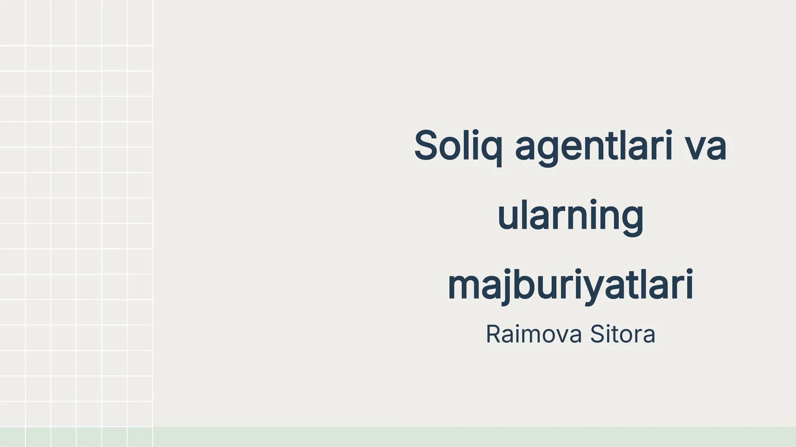 Soliq agentlari va ularning majburiyatlari
