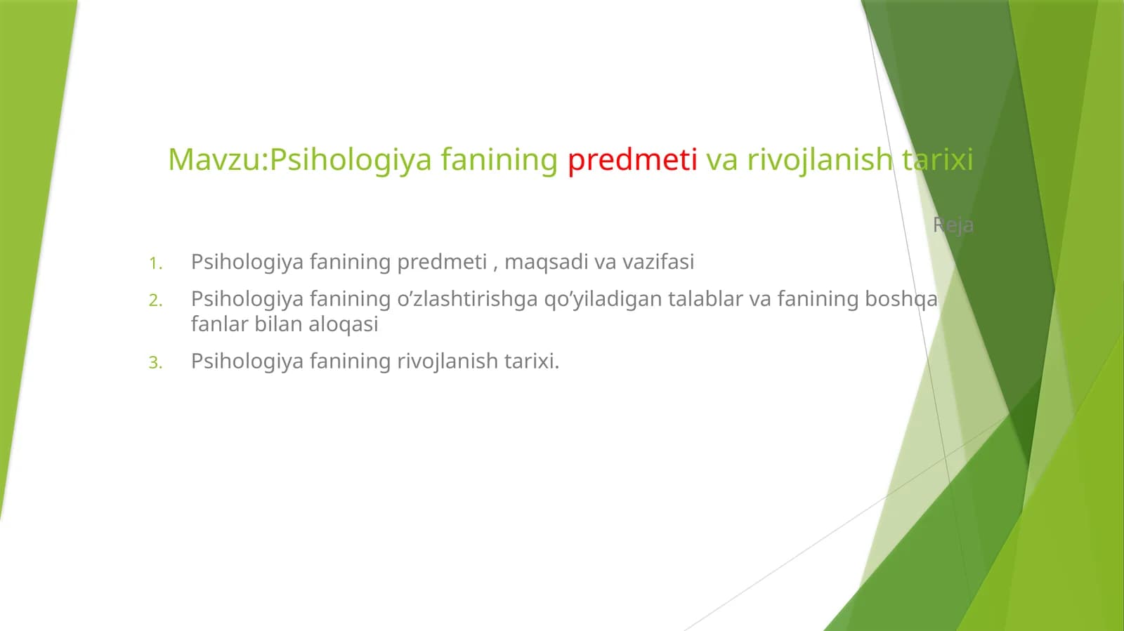 Psihologiyafanining predmeti