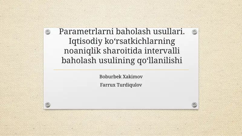 Parametrlarni baholash usullari