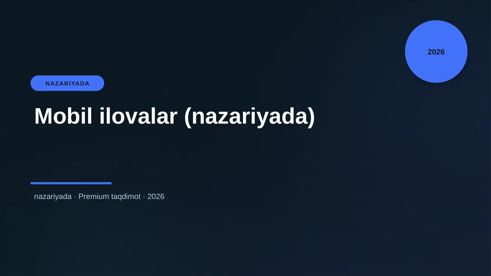 Mobil ilovalar (nazariyada)