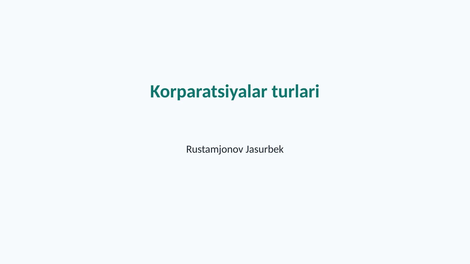 Korparatsiyalar turlari