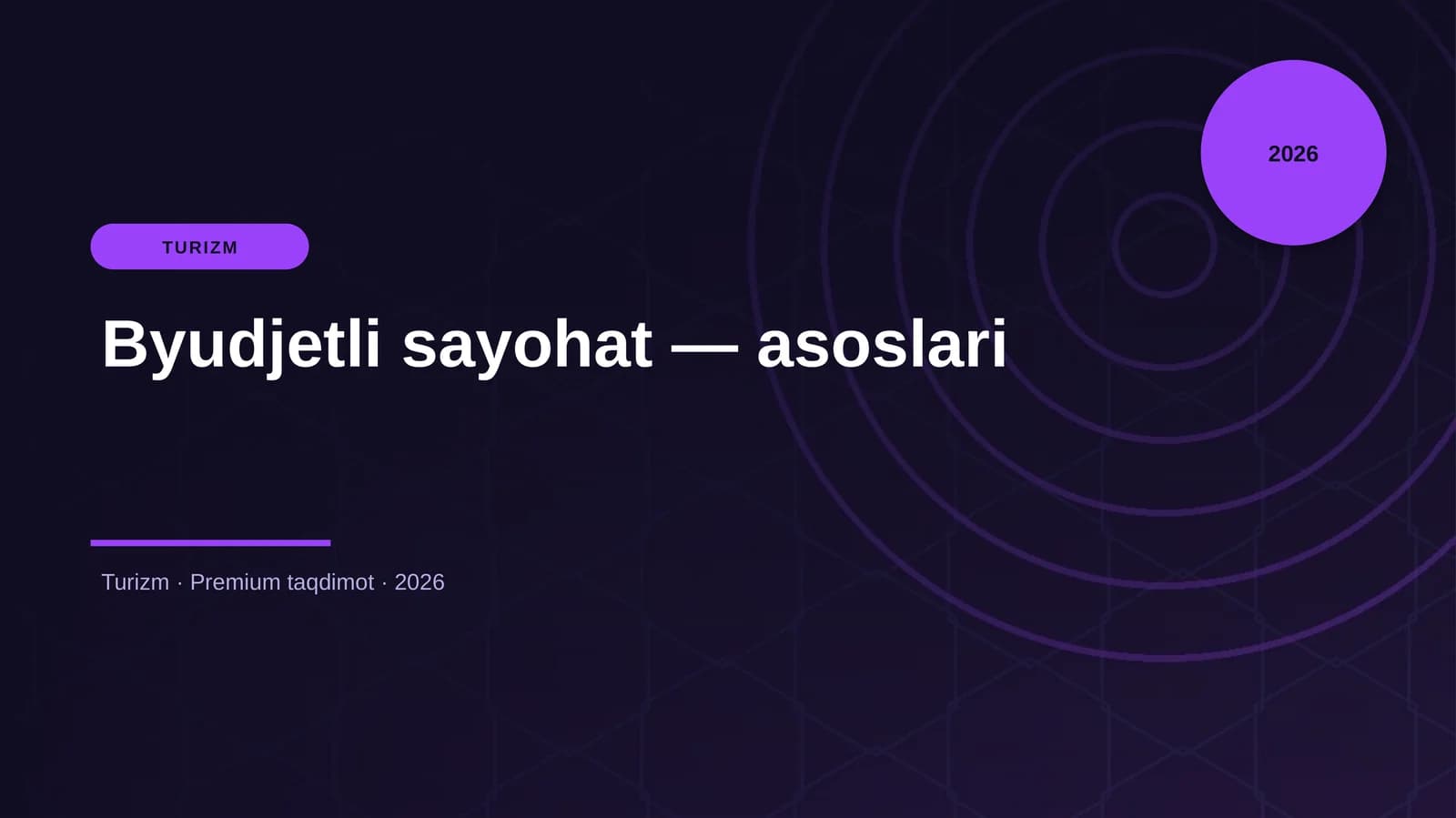 Byudjetli sayohat — asoslari
