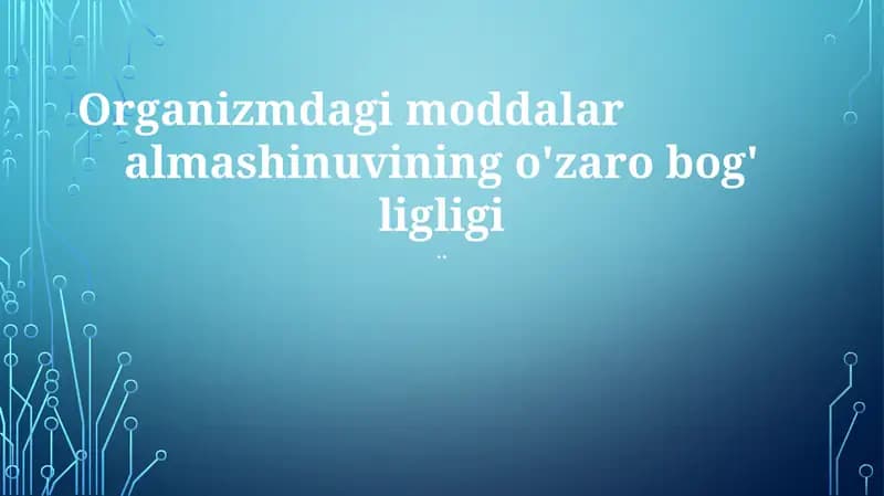 Organizmdagi moddalar
