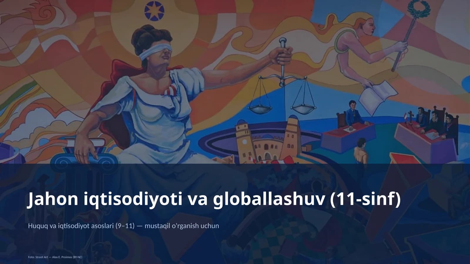Jahon iqtisodiyoti va globallashuv (11-sinf)