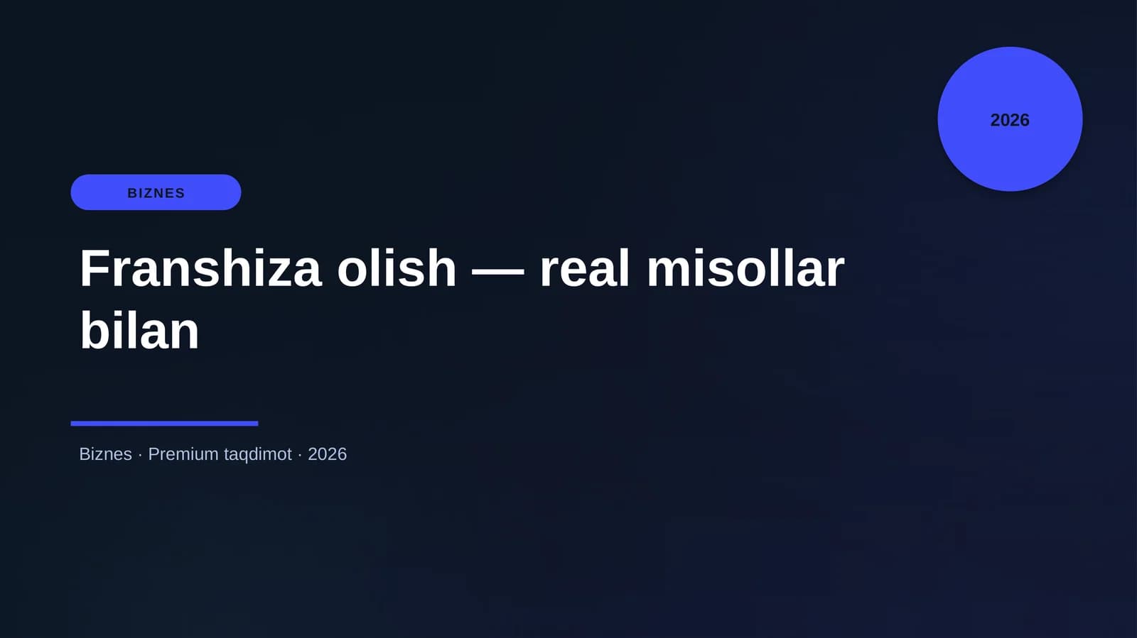 Franshiza olish — real misollar bilan