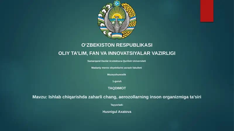 Zaharli chang va aerozollarning inson salomatligiga ta'siri