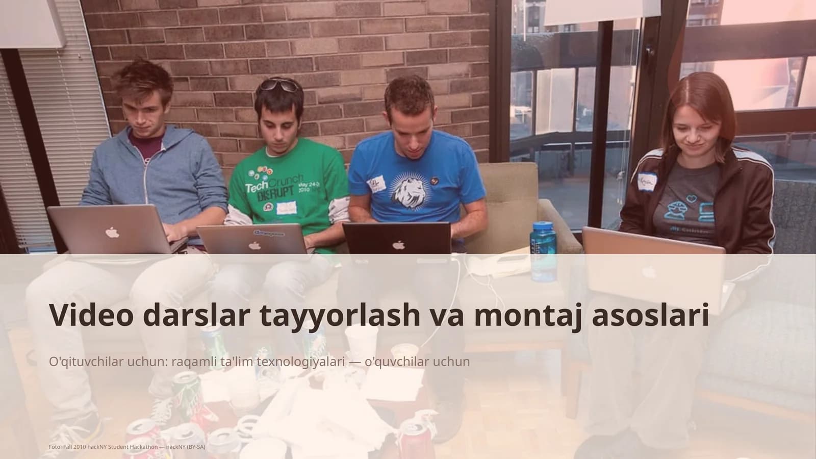 Video darslar tayyorlash va montaj asoslari