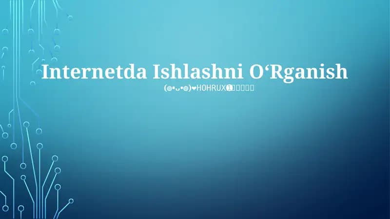 Internetda Ishlashni OʻRganish