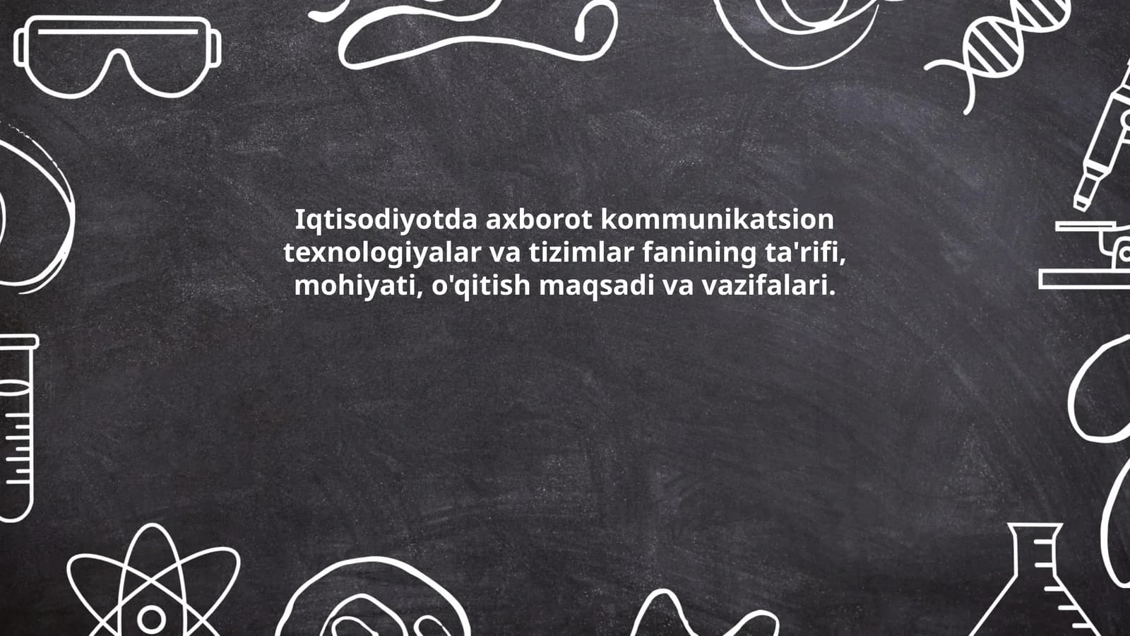 Iqtisodiyotda Axborot Kommunikatsion Texnologiyalar va Tizimlar