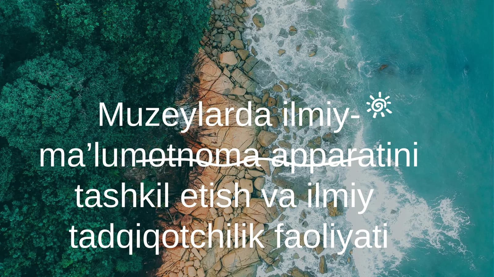 Muzeylarda ilmiy-ma’lumotnoma apparatini tashkil etish va ilmiy  tadqiqotchilik faoliyati