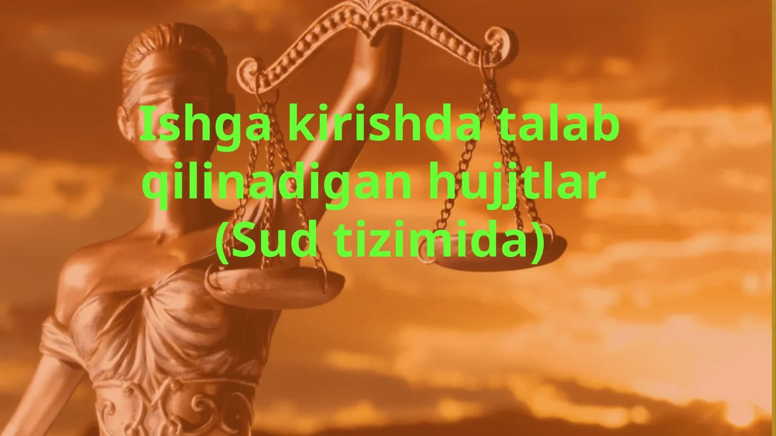 Ishga  kirish datalab qilinadigan hujjatlar (Sud tizimida)