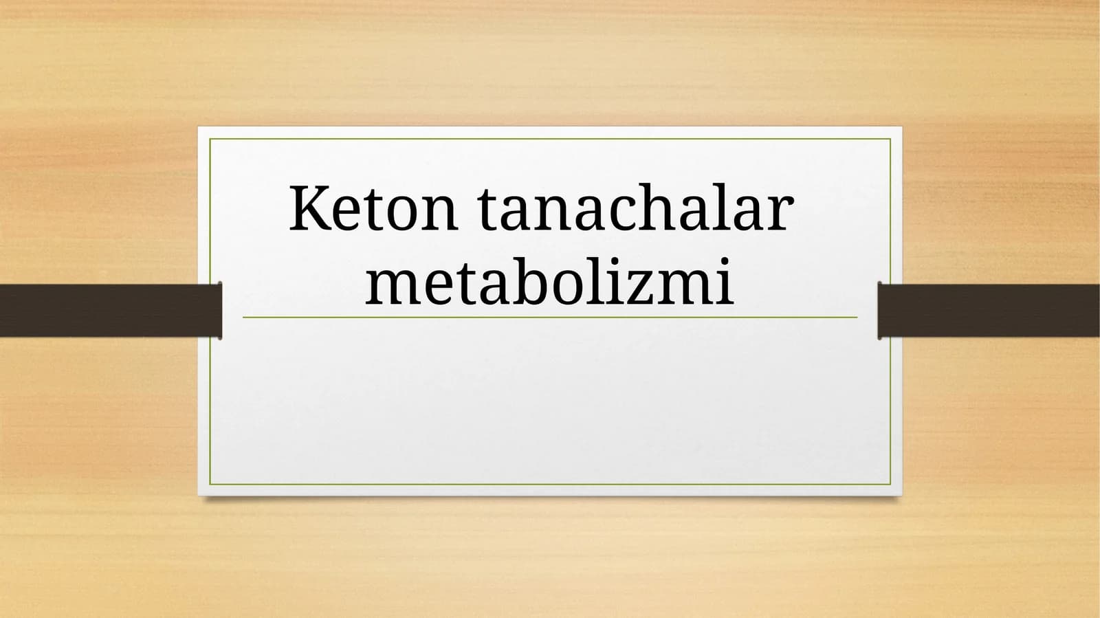 Keton tanachalar metabolizmi