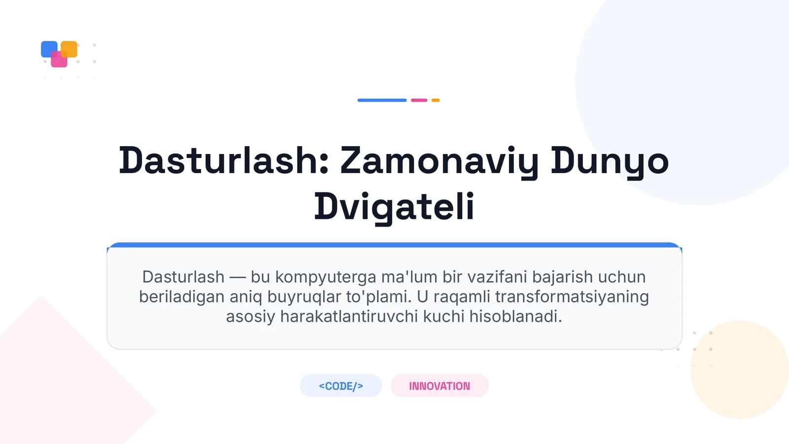 Dasturlash: Zamonaviy Dunyo Dvigateli