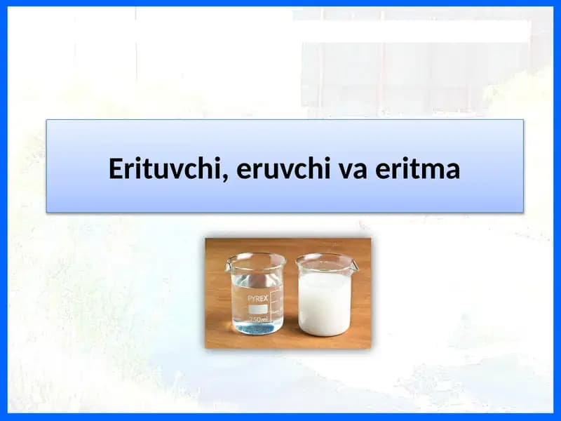 Erituvchi, eruvchiva eritma