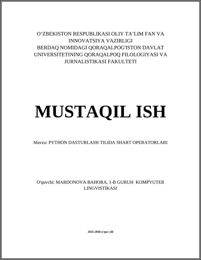 PYTHON DASTURLASH TILIDA SHART OPERATORLARI