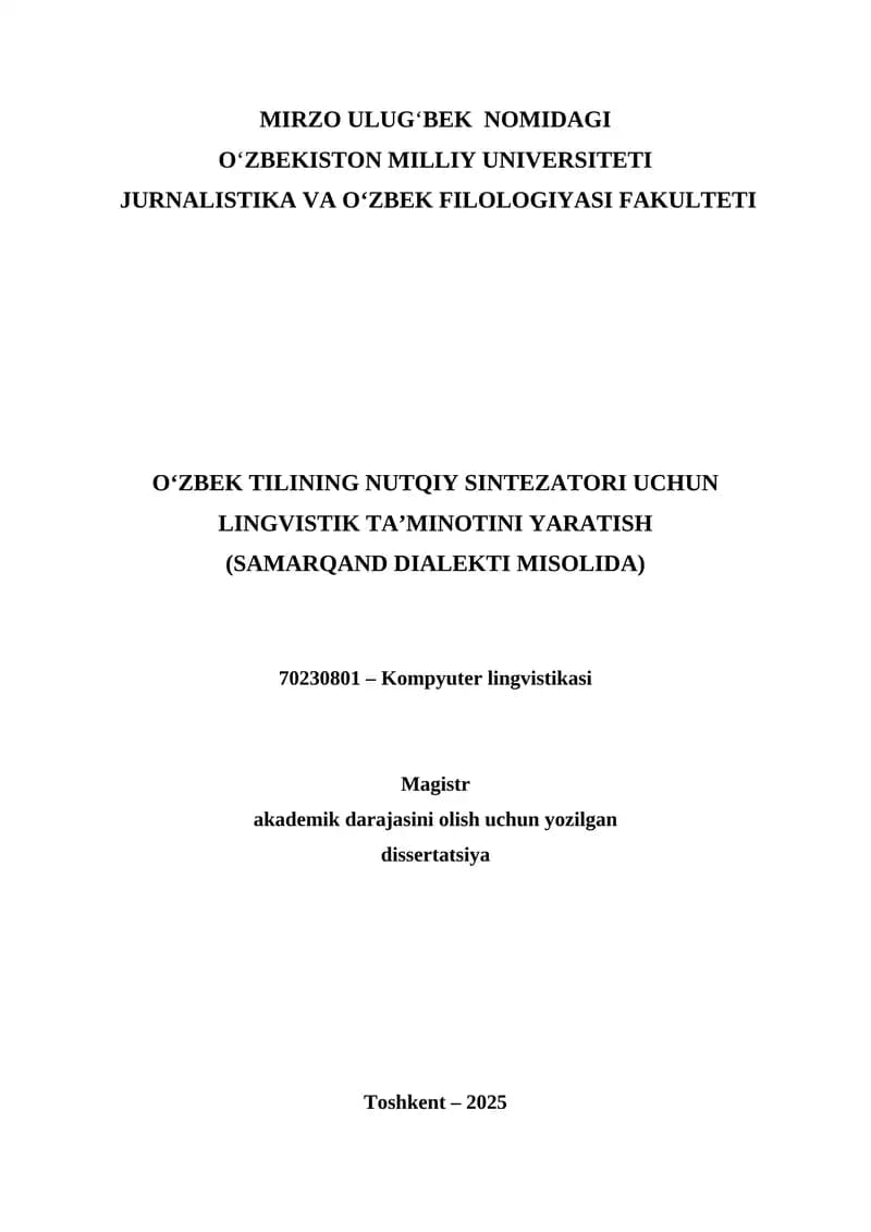 O‘ZBEK TILINING NUTQIY SINTEZATORI UCHUN LINGVISTIK TA’MINOTINI YARATISH  (SAMARQAND DIALEKTI MISOLIDA)