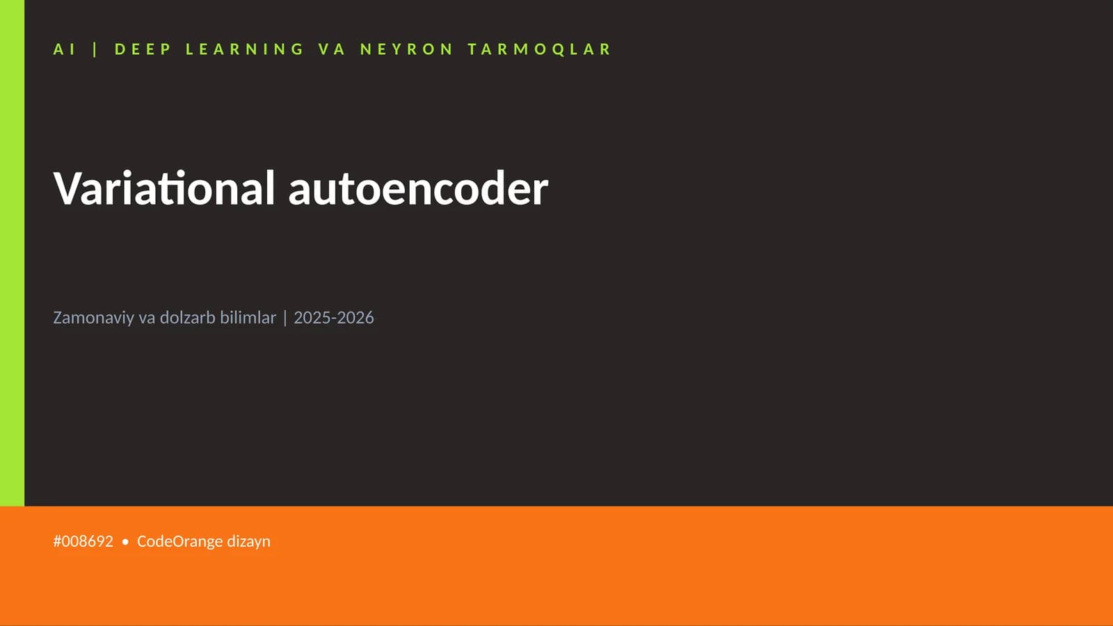 AI | DEEP LEARNING VA NEYRON TARMOQLAR